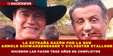La extraña razón por la que Arnold Schwarzenegger y Sylvester Stallone hicieron las paces tras años de conflictos