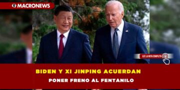 Biden y Xi Jinping acuerdan poner freno al fentanilo