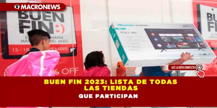 Buen Fin 2023: Lista de todas las tiendas que participan