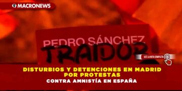 Disturbios y detenciones en Madrid por protestas contra amnistía en España
