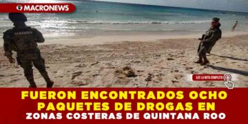 FUERON ENCONTRADOS OCHO PAQUETES DE DROGAS EN ZONAS COSTERAS DE QUINTANA ROO