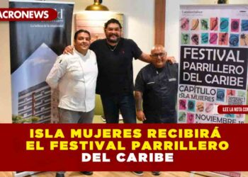 ISLA MUJERES RECIBIRÁ EL FESTIVAL PARRILLERO DEL CARIBE