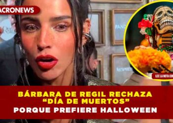 Bárbara de Regil rechaza “Día de muertos” porque prefiere Halloween