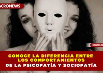 Conoce la diferencia entre los comportamientos de la psicopatía y sociopatía