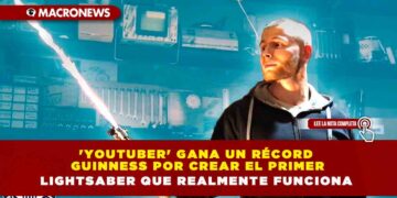 ‘Youtuber’ gana un récord Guinness por crear el primer Lightsaber que realmente funciona