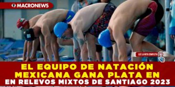 El equipo de natación mexicana gana plata en relevos mixtos de Santiago 2023
