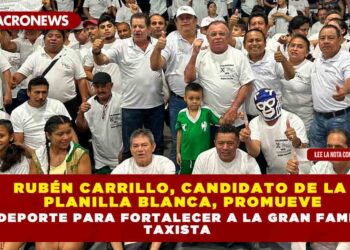 Rubén Carrillo, Candidato de la Planilla Blanca, Promueve el Deporte para Fortalecer a la Gran Familia Taxista