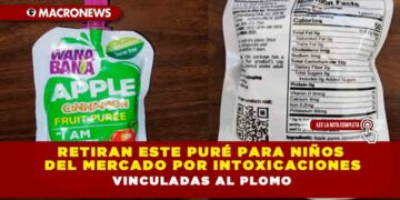 Retiran este puré para niños del mercado por intoxicaciones vinculadas al plomo