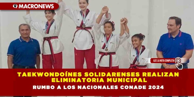Taekwondoínes solidarenses realizan eliminatoria municipal rumbo a los Nacionales CONADE 2024