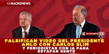 FALSIFICAN VIDEO DEL PRESIDENTE AMLO CON CARLOS SLIM Y PERIODISTAS CON IA PARA ESTAFAR GENTE