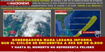 GOBERNADORA MARA LEZAMA INFORMA QUE EL CICLÓN SE ENCUENTRA A 905 KM DE Q.ROO Y HASTA EL MOMENTO NO REPRESENTA PELIGRO