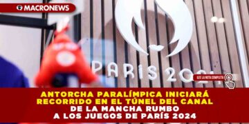 Antorcha Paralímpica iniciará recorrido en el Túnel del Canal de la Mancha rumbo a los Juegos de París 2024