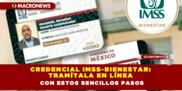 Credencial IMSS-Bienestar: Tramítala en línea con estos sencillos pasos