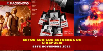 Estos son los estrenos de Cinepolis este Noviembre 2023