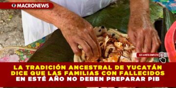 LA TRADICIÓN ANCESTRAL DE YUCATÁN DICE QUE LAS FAMILIAS CON FALLECIDOS EN ESTÉ AÑO NO DEBEN PREPARAR PIB