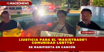 ¡Justicia para el ‘magistrade’! Comunidad LGBTTQ+ se manifiesta en Cancún
