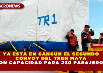 Ya esta en Cancún el Segundo Convoy del Tren Maya con capacidad para 230 pasajeros
