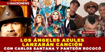 Los Ángeles Azules lanzarán canción con Carlos Santana y Panteón Rococó