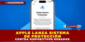 APPLE LANZA SISTEMA DE PROTECCIÓN CONTRA DISPOSITIVOS ROBADOS