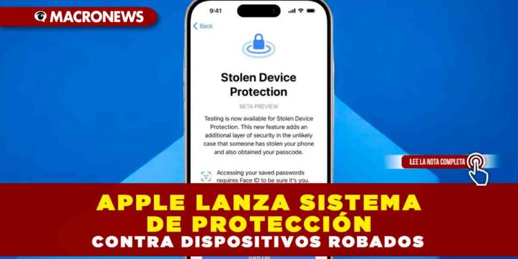 APPLE LANZA SISTEMA DE PROTECCIÓN CONTRA DISPOSITIVOS ROBADOS