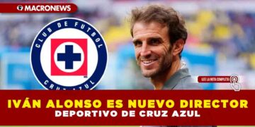 IVÁN ALONSO ES NUEVO DIRECTOR DEPORTIVO DE CRUZ AZUL