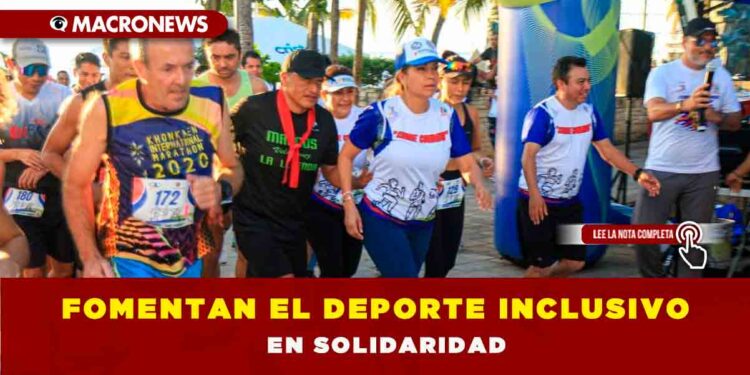 FOMENTAN EL DEPORTE INCLUSIVO EN SOLIDARIDAD