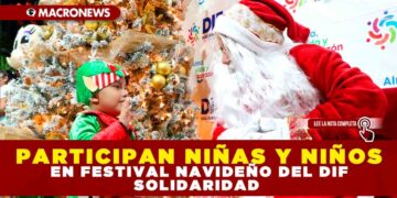 PARTICIPAN NIÑAS Y NIÑOS EN FESTIVAL NAVIDEÑO DEL DIF SOLIDARIDAD