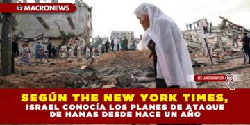 Según The New York Times, Israel conocía los planes de ataque de Hamas desde hace un año