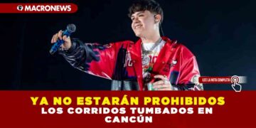 YA NO ESTARÁN PROHIBIDOS LOS CORRIDOS TUMBADOS EN CANCÚN