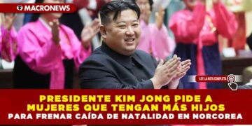 KIM JONG UN PIDE A MUJERES QUE TENGAN MÁS HIJOS PARA FRENAR CAÍDA DE NATALIDAD EN NORCOREA