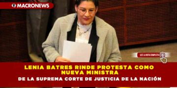 LENIA BATRES RINDE PROTESTA COMO NUEVA MINISTRA DE LA SUPREMA CORTE DE JUSTICIA DE LA NACIÓN