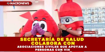 SECRETARÍA DE SALUD COLABORA CON ASOCIACIONES CIVILES QUE APOYAN A PERSONAS CON VIH