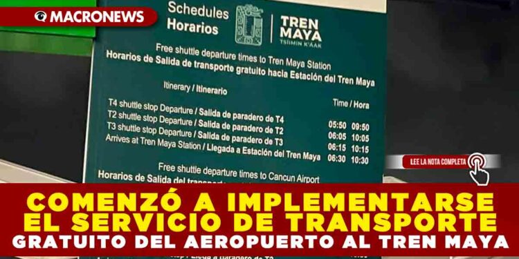 COMENZÓ A IMPLEMENTARSE EL SERVICIO DE TRANSPORTE GRATUITO DEL AEROPUERTO AL TREN MAYA