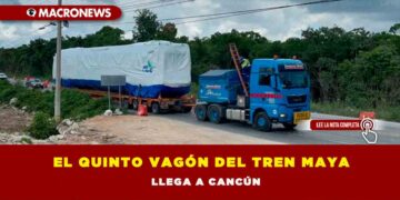 El Quinto vagón del Tren Maya  llega a Cancún