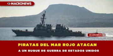 Piratas del mar Rojo atacan a un buque de guerra de Estados Unidos