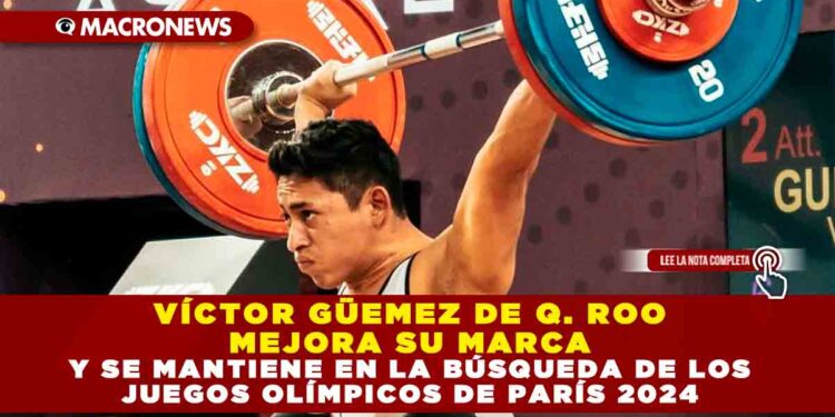 Víctor Güemez de Quintana Roo mejora su marca y se mantiene en la búsqueda de los Juegos Olímpicos de París 2024