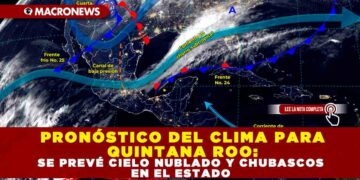 PRONÓSTICO DEL CLIMA PARA QUINTANA ROO: SE PREVÉ CIELO NUBLADO Y CHUBASCOS EN EL ESTADO
