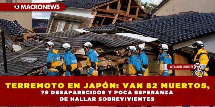 TERREMOTO EN JAPÓN: VAN 82 MUERTOS, 79 DESAPARECIDOS Y POCA ESPERANZA DE HALLAR SOBREVIVIENTES