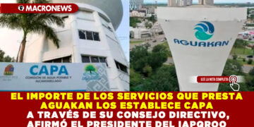 EL IMPORTE DE LOS SERVICIOS QUE PRESTA AGUAKAN LOS ESTABLECE CAPA A TRAVÉS DE SU CONSEJO DIRECTIVO, AFIRMÓ EL PRESIDENTE DEL IAPQROO