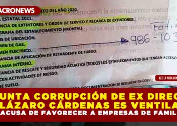PRESUNTA CORRUPCIÓN DE EX DIRECTOR DE LÁZARO CÁRDENAS ES VENTILADA; SE LE ACUSA DE FAVORECER A EMPRESAS DE FAMILIARES