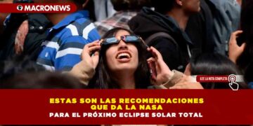 ESTAS SON LAS RECOMENDACIONES QUE DA LA NASA PARA EL PRÓXIMO ECLIPSE SOLAR TOTAL