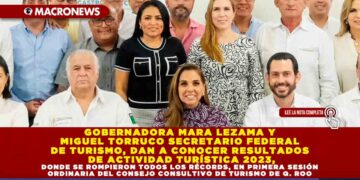 GOBERNADORA MARA LEZAMA Y MIGUEL TORRUCO SECRETARIO FEDERAL DE TURISMO, DAN A CONOCER RESULTADOS DE ACTIVIDAD TURÍSTICA 2023, DONDE SE ROMPIERON TODOS LOS RÉCORDS, EN PRIMERA SESIÓN ORDINARIA DEL CONSEJO CONSULTIVO DE TURISMO DE Q. ROO