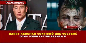 BARRY KEOGHAN CONFIRMÓ QUE VOLVERÁ COMO JOKER EN ‘THE BATMAN 2’