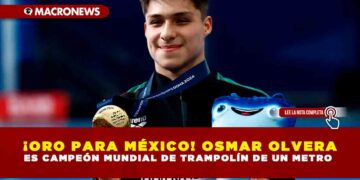 ¡ORO PARA MÉXICO! OSMAR OLVERA ES CAMPEÓN MUNDIAL DE TRAMPOLÍN DE UN METRO