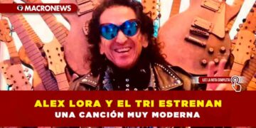 ALEX LORA Y EL TRI ESTRENAN UNA CANCIÓN MUY MODERNA
