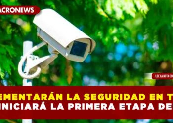 INCREMENTARÁN LA SEGURIDAD EN TULUM SE INICIARÁ LA PRIMERA ETAPA DEL C4