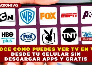 CONOCE COMO PUEDES VER TV EN VIVO DESDE TU CELULAR SIN DESCARGAR APPS Y GRATIS