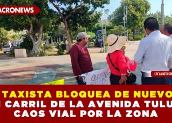 TAXISTA BLOQUEA DE NUEVO UN CARRIL DE LA AVENIDA TULUM, CAOS VIAL POR LA ZONA