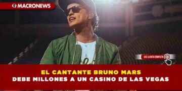 EL CANTANTE BRUNO MARS DEBE MILLONES A UN CASINO DE LAS VEGAS