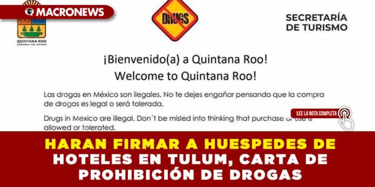 HARAN FIRMAR A HUESPEDES DE HOTELES EN TULUM, CARTA DE PROHIBICIÓN DE DROGAS